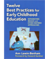 Twelve Best Practices for ECE